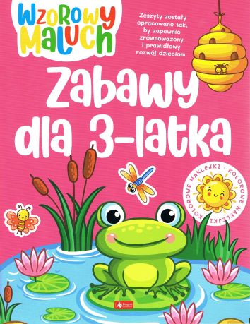 Wzorowy maluch. Zabawy 3-latka