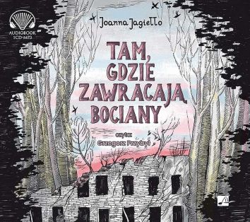 CD MP3 Tam gdzie zawracają bociany (audiobook)