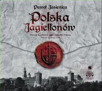 CD MP3 Polska jagiellonów (audiobook)