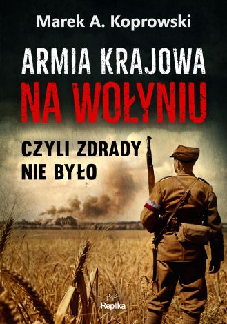 Armia Krajowa na Wołyniu