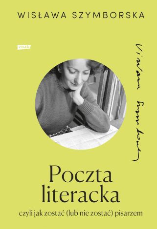 Poczta literacka czyli jak zostać (lub nie zostać) pisarzem