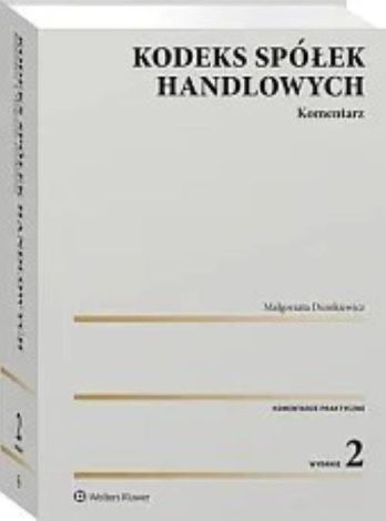 Kodeks spółek handlowych Komentarz w.2/2024