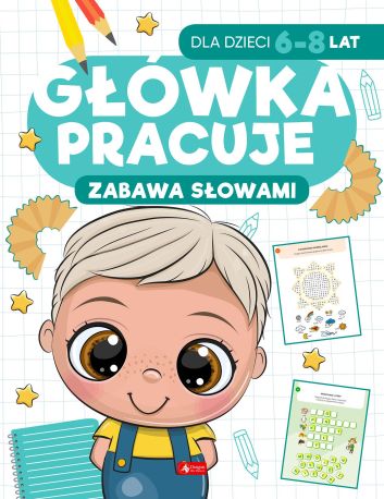 Główka pracuje. Zabawa słowami