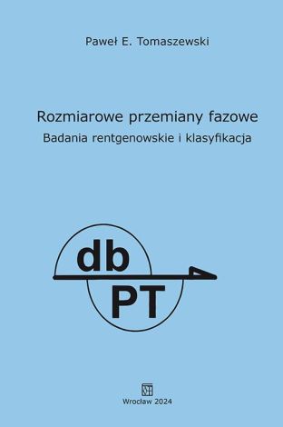 Rozmiarowe przemiany fazowe. Badania rentgenowskie i klasyfikacja