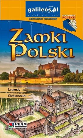 Zamki Polski - przewodnik 2024