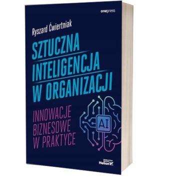 Sztuczna inteligencja w organizacji. B2B