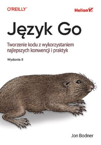 Język Go. Tworzenie kodu z wykorzystaniem..