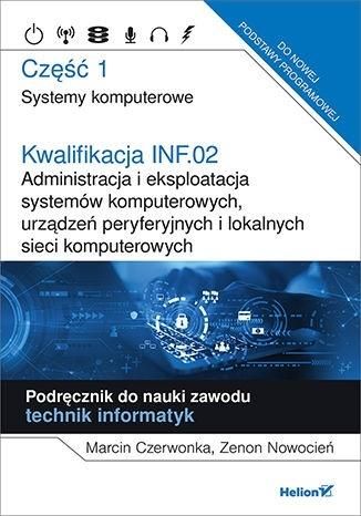 Kwalifikacja INF.02 Administracja i ekspl. ...cz.1