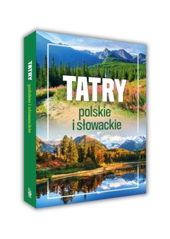 Tatry polskie i słowackie