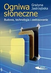 Ogniwa słoneczne. Budowa, technologia...