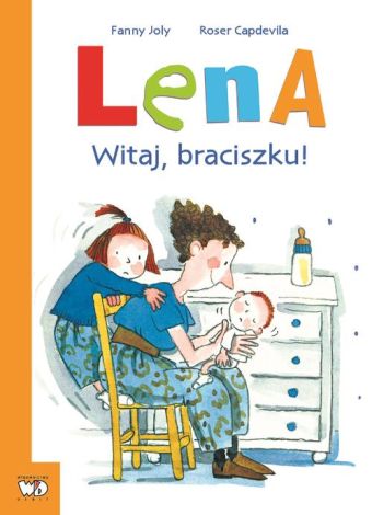 Lena. Lena. Witaj, Braciszku!