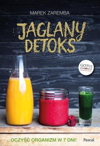 Jaglany detoks (dodruk 2017)