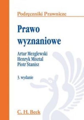 Prawo wyznaniowe. Podręczniki Prawnicze (wyd.3)