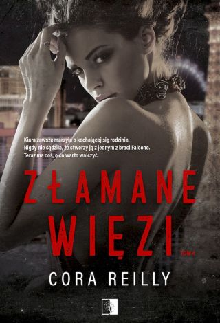 The Camorra Chronicles Tom 4 Złamane więzi