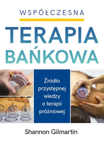 Współczesna terapia bańkowa