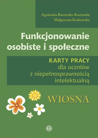 Funkcjonowanie osobiste i społeczne. Wiosna