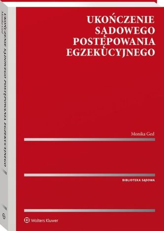 Ukończenie sądowego postępowania egzekucyjnego