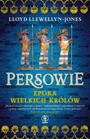 Persowie. Epoka wielkich królów