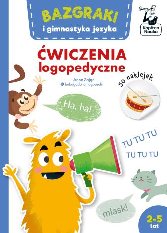 Bazgraki i gimnastyka języka. Ćwiczenia logopedyczne