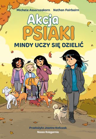 Akcja PSIAKI 2. Mindy uczy się dzielić