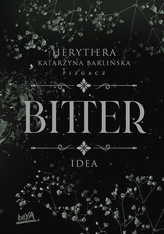 Bitter. Idea