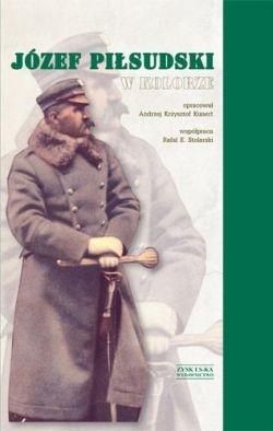 Józef Piłsudski w kolorze