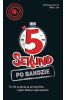 5 sekund Po bandzie TREFL