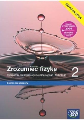 Fizyka LO 2 Zrozumieć fizykę Podr ZR 2024