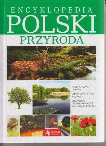 Encyklopedia Polski. Przyroda