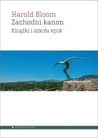 Zachodni kanon. Książki i szkoła wieków