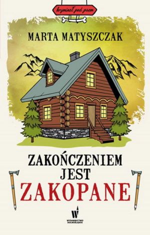 Zakończeniem jest Zakopane. Kryminał pod psem