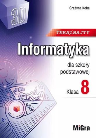 Informatyka SP 8 Teraz bajty (3D) w.2024