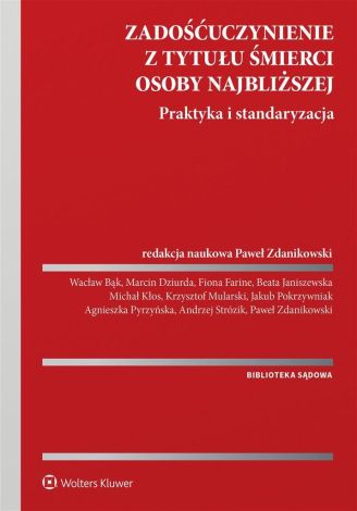 Zadośćuczynienie z tytułu śmierci osoby najbliższej