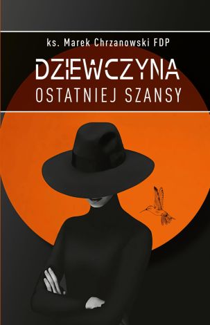 Dziewczyna ostatniej szansy