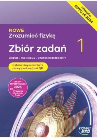 Fizyka LO 1 Nowe Zrozumieć fizykę Zbiór ZR 2024