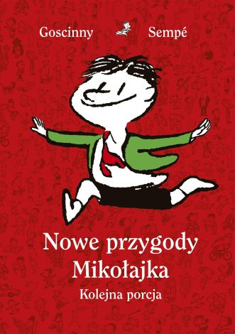 Nowe przygody Mikołajka. Kolejna porcja (wyd. 2024)