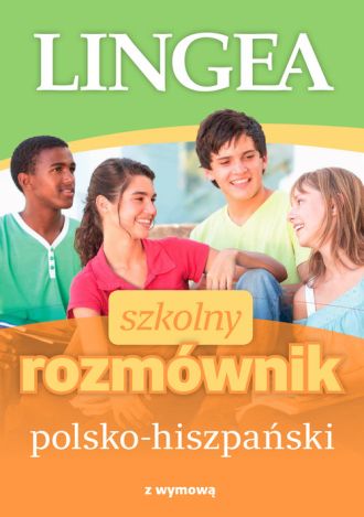 Szkolny rozmównik polsko-hiszpański z wymową