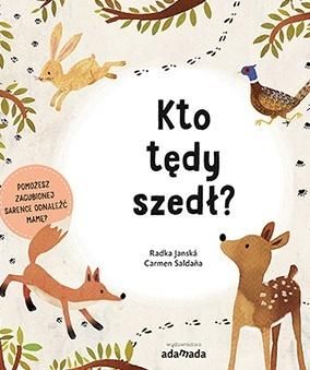 Kto tędy szedł?