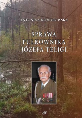 Sprawa pułkownika Józefa Teligi