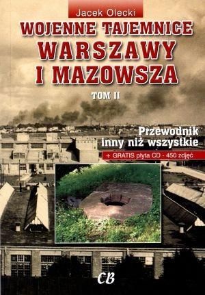 Wojenne tajemnice Warszawy i Mazowsza Tom 2 z płytą CD