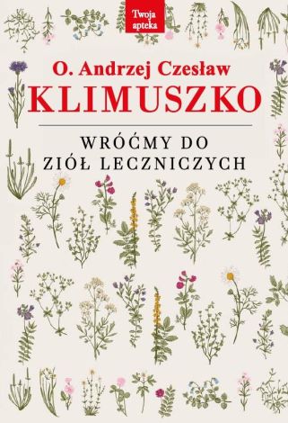 Wróćmy do ziół leczniczych