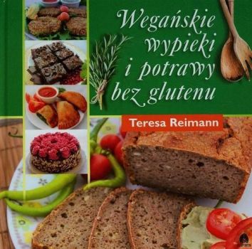 Wegańkie wypieki i potrawy bez glutenu