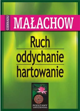 Ruch, oddychanie, hartowanie (dodruk 2019)