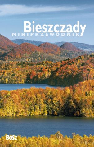 Bieszczady Miniprzewodnik (wyd. 2019)