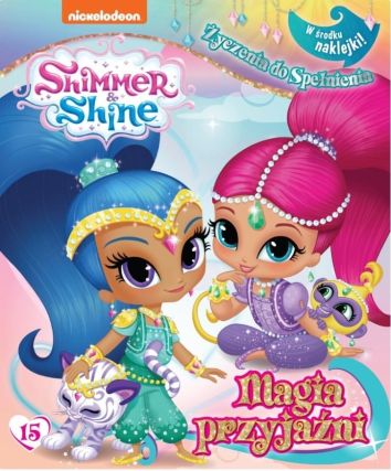 Shimmer and Shine. Życzenia do spełnienia Tom 15