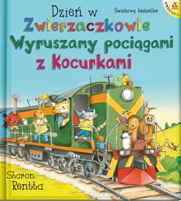 Dzień w Zwierzaczkowie. Wyruszamy pociągami z Kocurkami