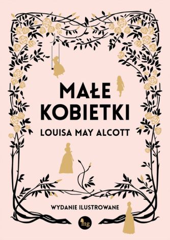 Małe kobietki (wydanie ilustrowane)