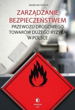 Zarządzanie bezpieczeństwem przewozu drogowego...