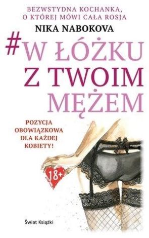 W łóżku z twoim mężem