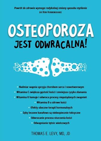 Osteoporoza jest odwracalna!